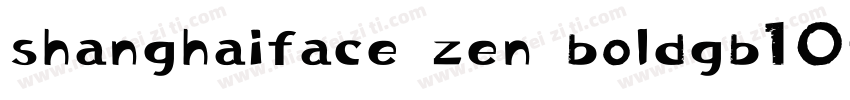 shanghaiface zen boldgb10字体转换